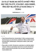 Za 10 let bude na světě chybět přes 260 tisíc pilotů, vyhlídky jsou dobré, říká šéf největší letecké školy v Česku